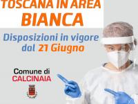 Toscana inserita in Area Bianca. Le misure valide da Lunedì 21 Giugno
